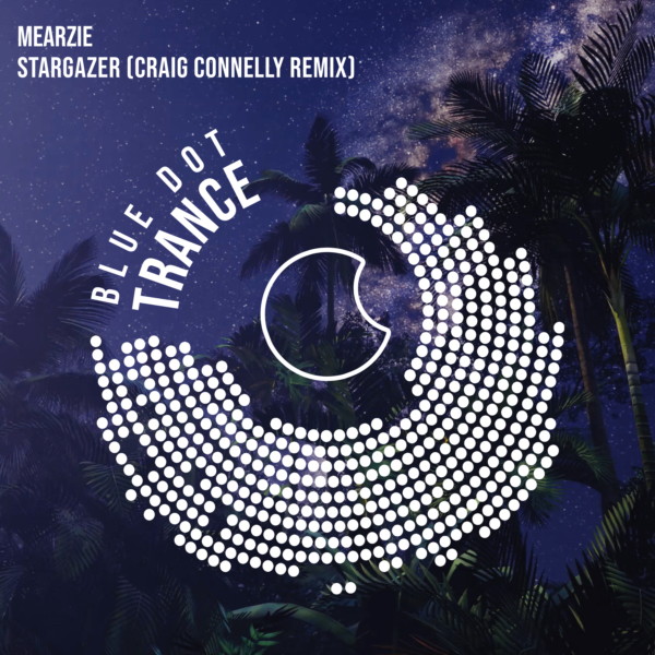Mearzie Stargazer Craig Connelly Remix Cover Art on Blue Dot Trance