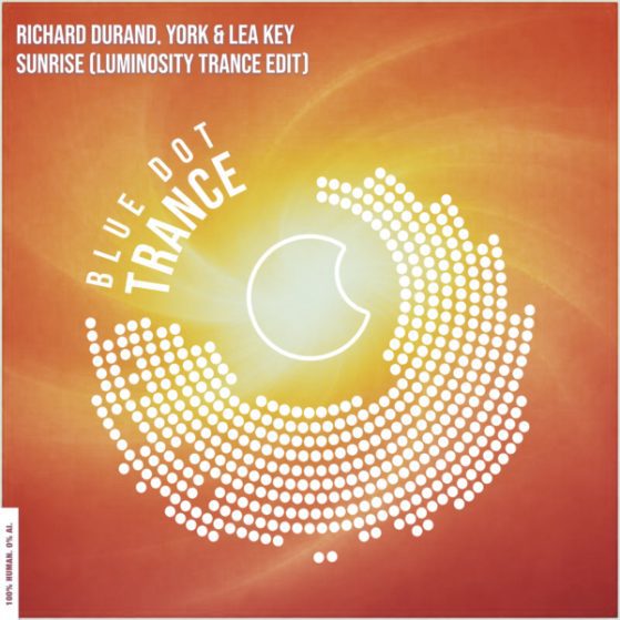 Sunrise Luminosity Trance Edit Cover Art - Richard Durand and YORK return to Uplifting Trance