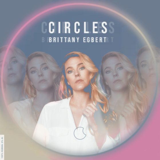 Circles Cover Art Brittany Egbert Dream Pop Electronic Solo Debut