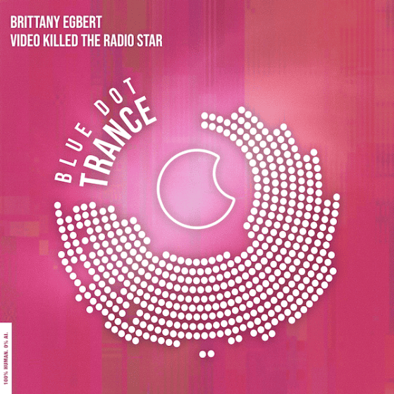 Brittany Egbert Video Killed The Radio Star Euro Trance cover art